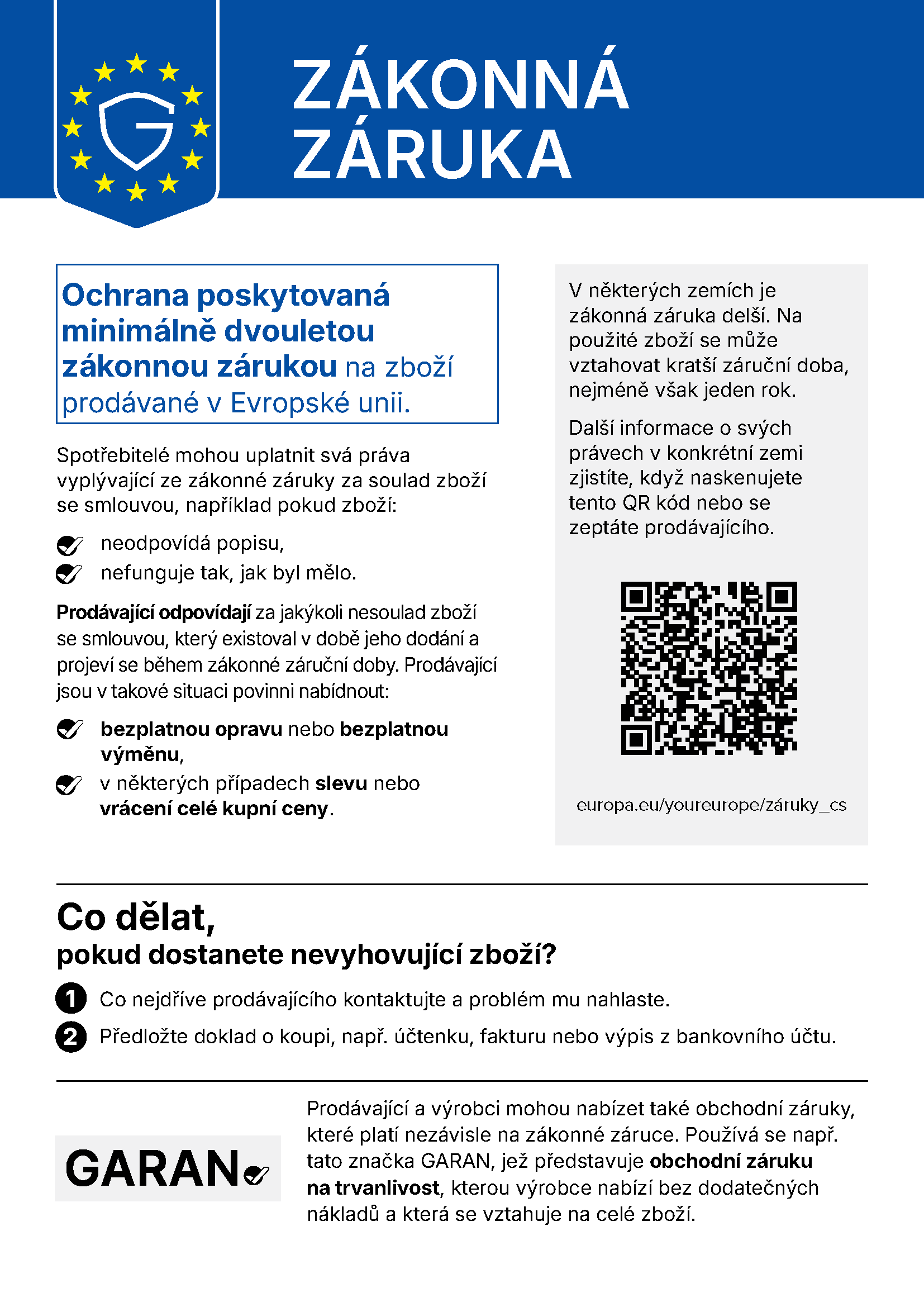 Harmonizované oznámení EU o zákonné záruce souladu: nejméně dva roky ochrany, bezplatná oprava nebo výměna a případně sleva z ceny nebo vrácení peněz.