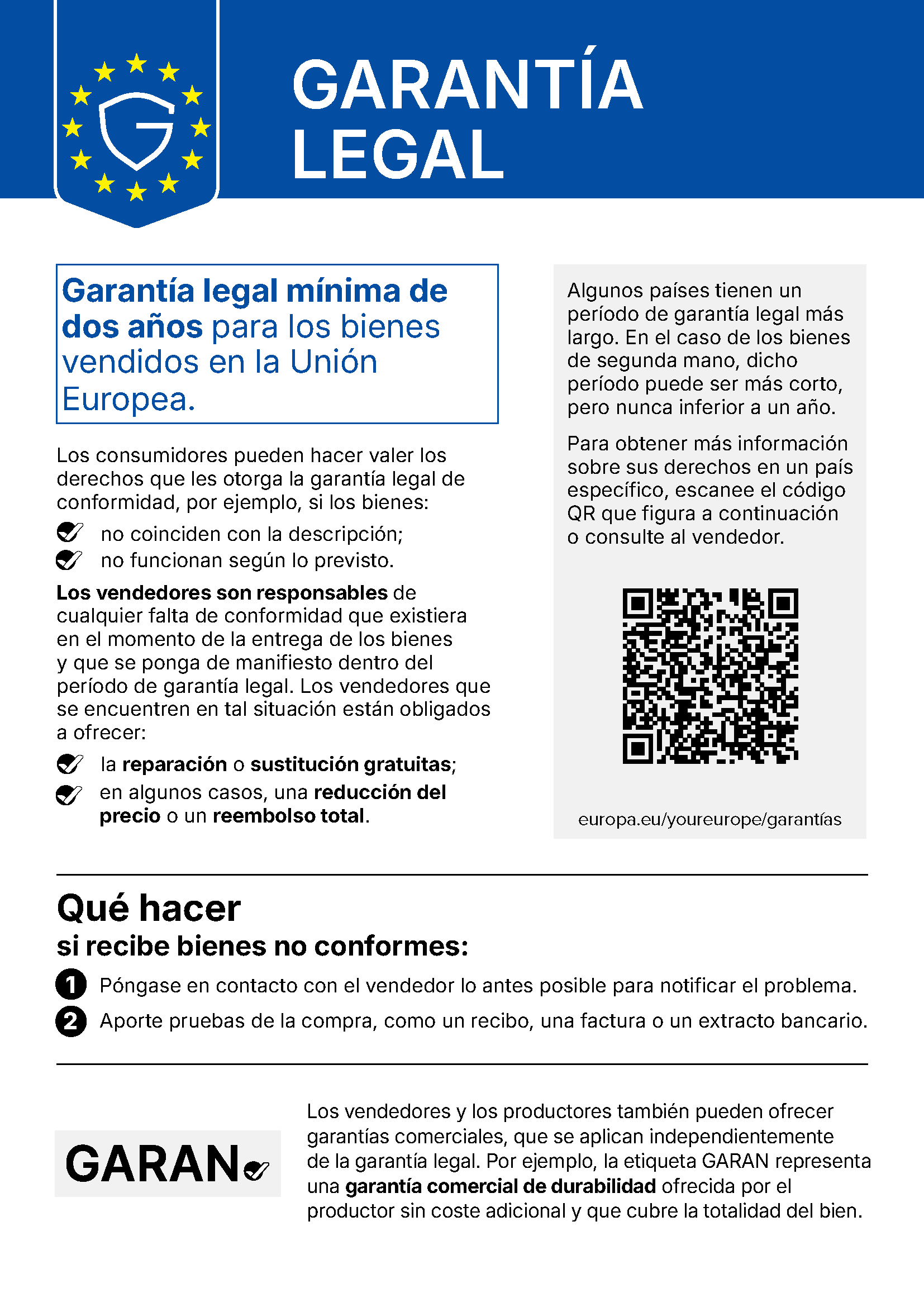 Aviso armonizado de la UE sobre la garantía legal de conformidad: al menos dos años de protección, reparación o sustitución gratuitas y, cuando proceda, una reducción del precio o un reembolso.